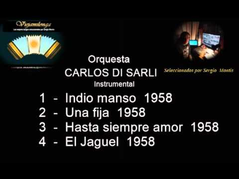Tanda 15 Orquesta CARLOS DI SARLI Instrumental Viejamilonga