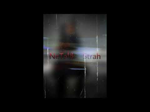 NeTalik - Strah (Official Visualizer)