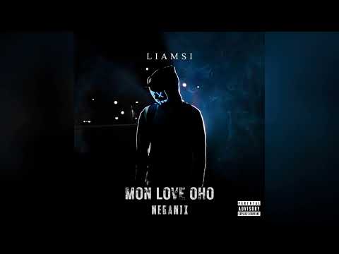 MON LOVE OHO [MEGAMIX] (Liamsi, Niky Savage, Icy Subzero, Tion Wayne, Benzz, Pajel, Ataypapi)