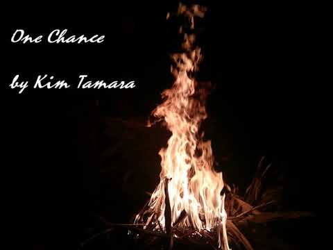 Kim Tamara - One Chance