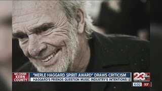 Friends lash out on music award in Merle Haggard&#39;s name
