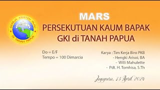 Download lagu MARS PERSEKUTUAN KAUM BAPAK GKI (PKB) DI TANAH PAPUA || VOCAL mp3
