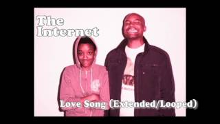 The Internet- Love Song 1 (Extended/Looped)