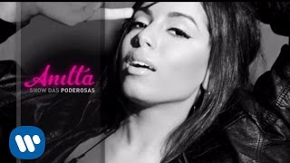 Show das Poderosas (Lyric Video) - Anitta