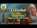 Es Verdad Conjunto Chaney Letra - Jowel El Viejo Es Verdad Conjunto Chaney Letra