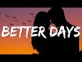 OneRepublic Better Days Lyrics von ʟ OneRepublic Better Days Lyrics von ʟ