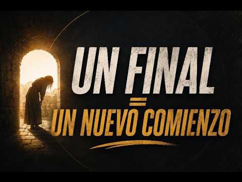 UN FINAL = UN NUEVO COMIENZO | Líder: Brenda Landriel