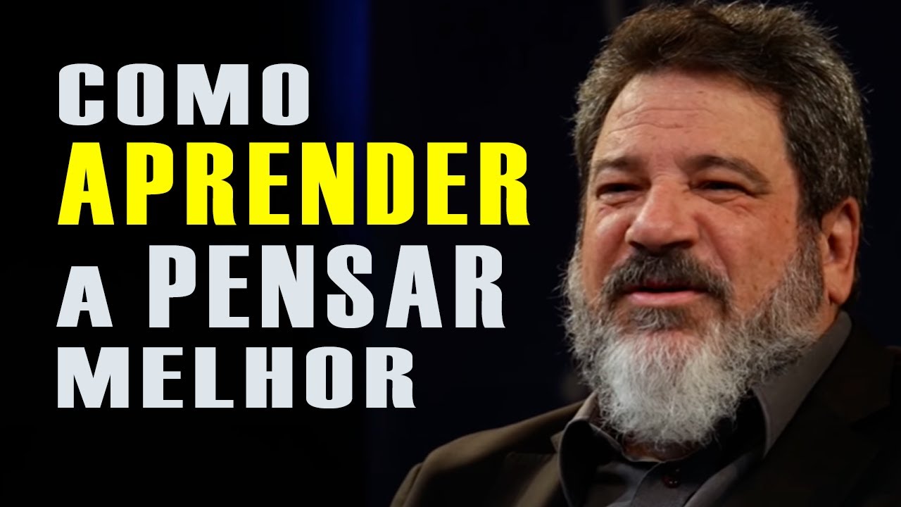 APRENDA a PENSAR de forma diferente | Mário Cortella