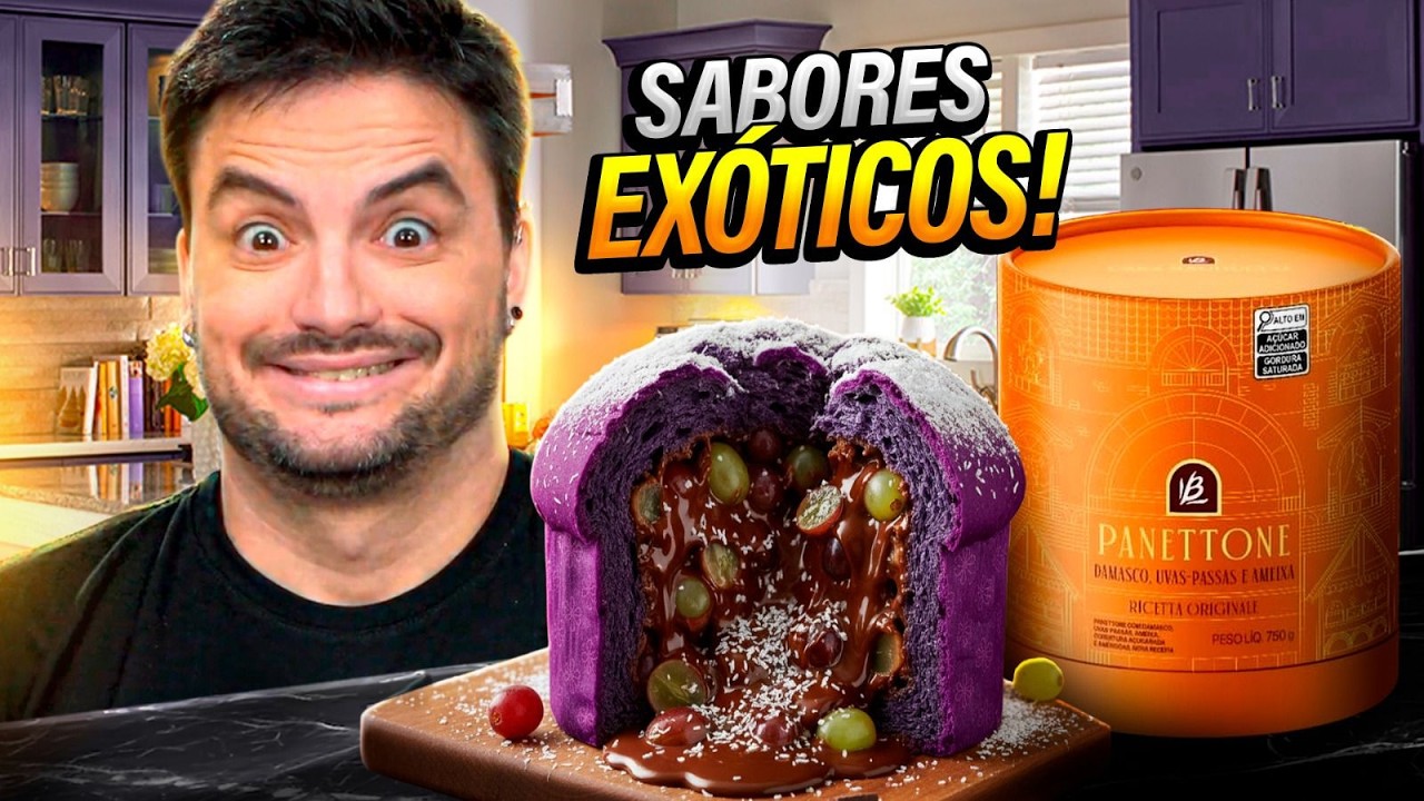 PROVAMOS PANETONES DE SABORES EXÓTICOS