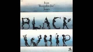 Ivan "Boogaloo Joe" Jones - Freak Off