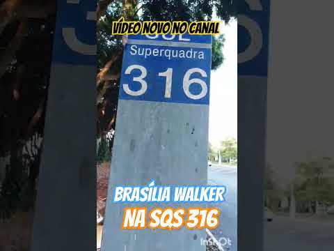 SQS 316 no Brasília Walker
