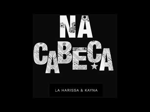 NA CABEÇA   - LA HARISSA