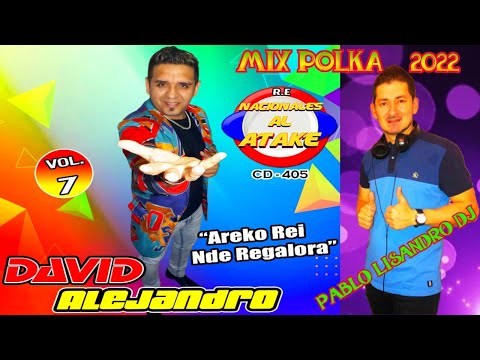 MIX-POLKA(2022) DAVID ALEJANDRO Y SU GRUPO ♫PABLO LISANDRO DJ♫