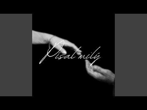 Písal milý (feat. Sofia Ondriová)