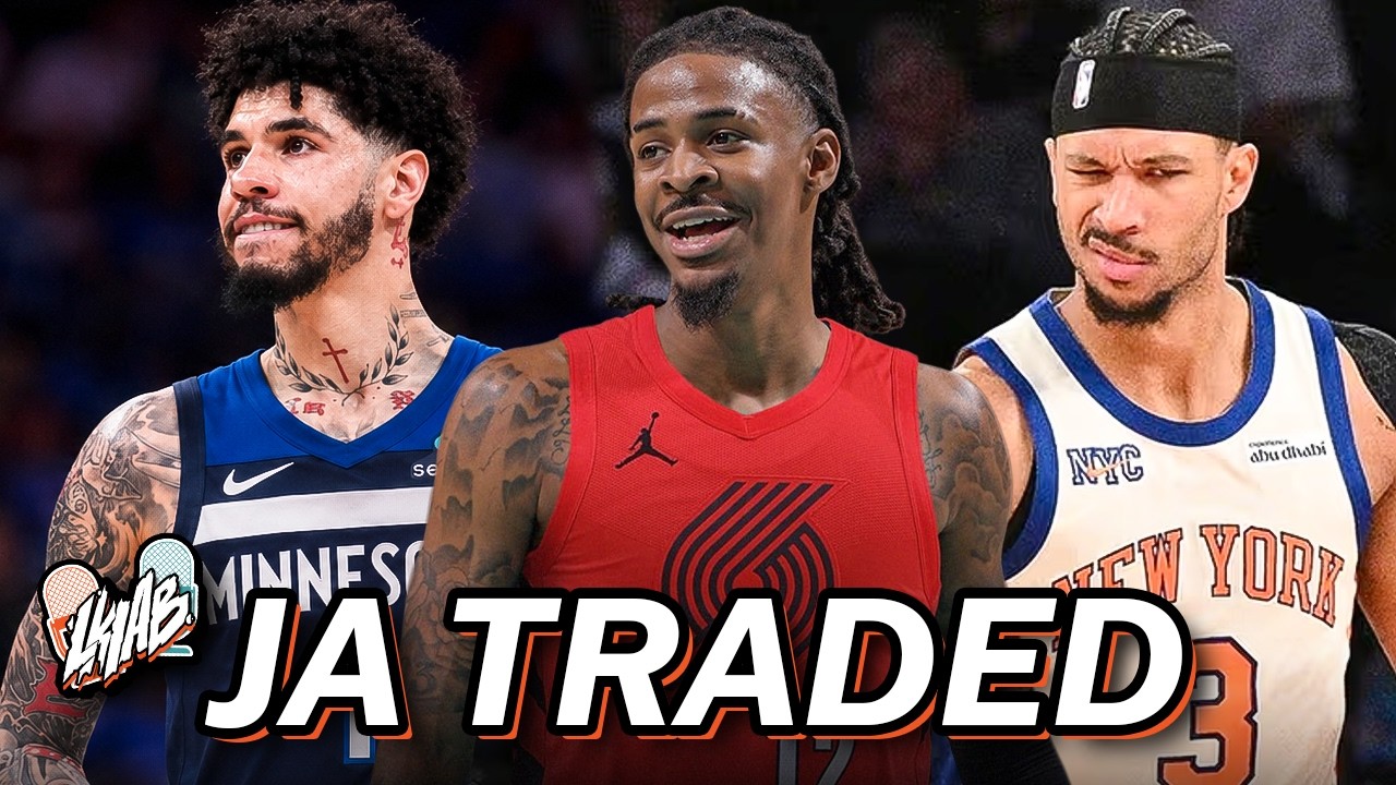 JA TRADED TO THE BLAZERS, NBA ANALYTICS CONVERSATION & MORE