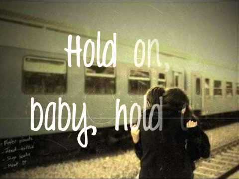 Video thumbnail for Hold On
