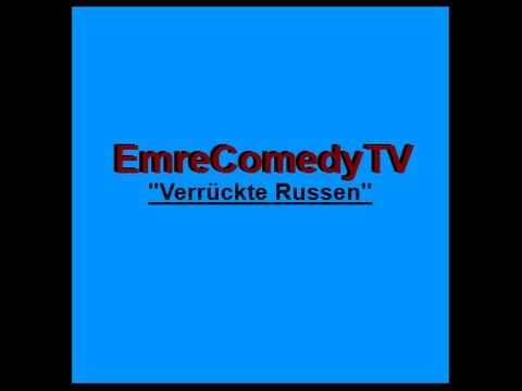 EmreComedyTV - Verrückte Russen Comedy