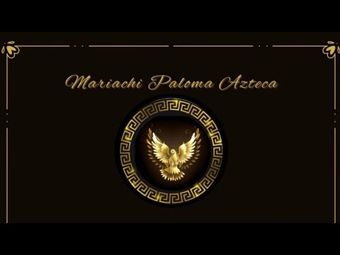 Promotional video thumbnail 1 for Mariachi Paloma Azteca