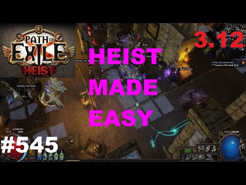 [Path of Exile] Heist Made Easy (Cheat Sheet, Leveling) - 545