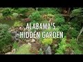 Alabama's Hidden Garden