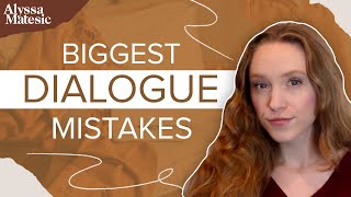 Dialogue Mistakes You Might Be Making (with Examples)