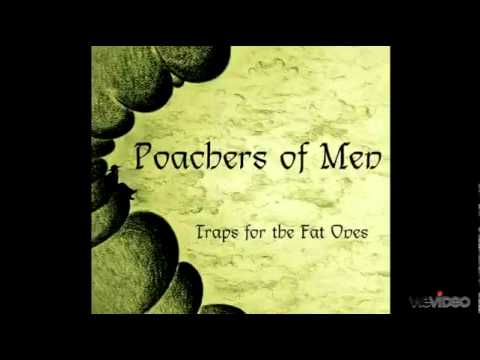 Poachers of Men Track: Like Your Mothers Did