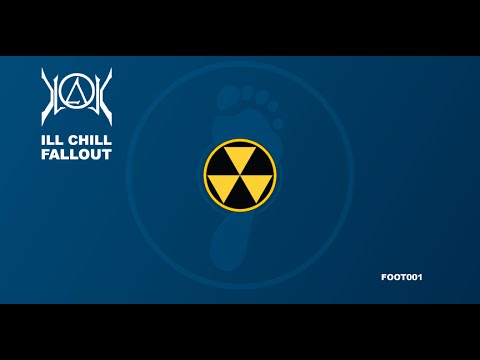 Kloak x Ill Chill - Fallout