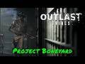 The Outlast Trials — Project Boneyard