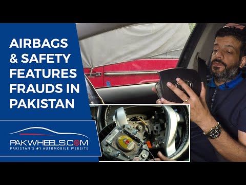 Airbags & Safety Features Frauds in Pakistan | PakWheels Tips