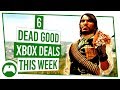 6 Dead Good Deals This Week With Xbox Live Gold!