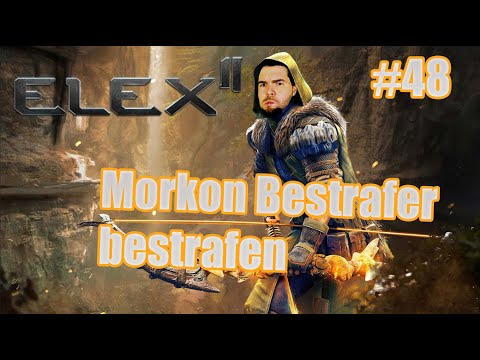 Elex 2 ⚔ #48 [2k GAMEPLAY GERMAN] Morkon Bestrafer bestrafen | LET´S PLAY ELEX 2 2022 DEUTSCH