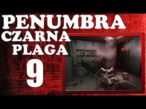 [TEST KAMERKI] Zagrajmy w Penumbra: Czarna Plaga odc #9 - FINAŁ