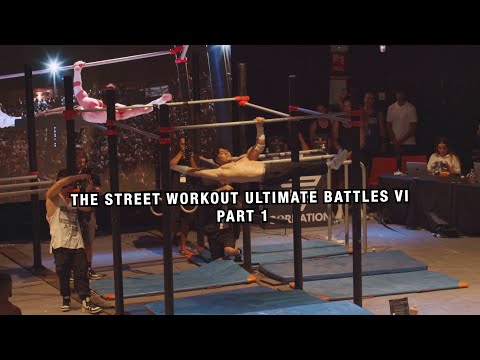 THE STREET WORKOUT ULTIMATE BATTLES - PART 1