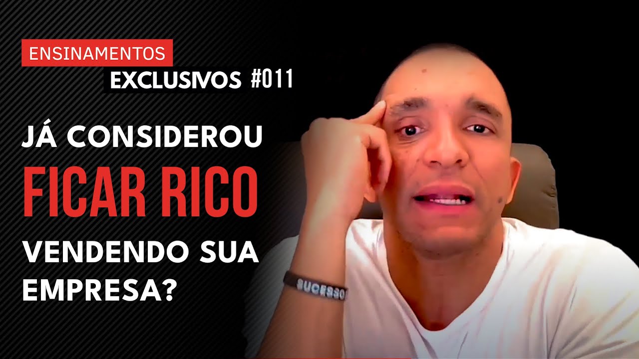 AUMENTE O VALUATION DA SUA EMPRESA PENSANDO COMO UM INVESTIDOR | Ensinamentos Exclusivos #011