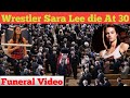 WWE Wrestler Sara Lee Passed Away Wrestler Sara Lee Death Wrestler Sara Lee Die At 30