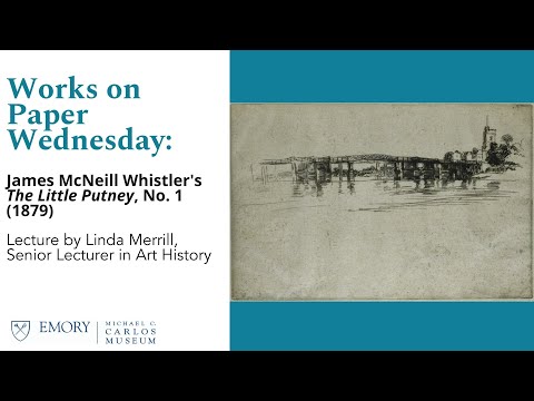 Works on Paper Wednesday: James McNeill Whistler's The Little Putney, No. 1 (1879)