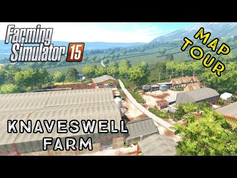 Farming Simulator 2015 | Knaveswell Farm | First Look Map Tour!