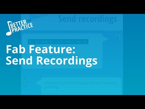 Fab Feature: Send Recordings