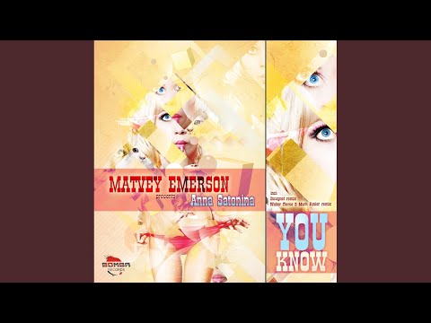 You Know (Original Mix)