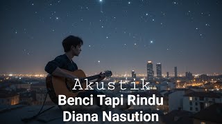 Download lagu Gitar Akustik Instrumen - Benci Tapi Rindu || Musik Cover mp3 Download lagu Gitar Akustik Instrumen - Benci Tapi Rindu || Musik Cover mp3