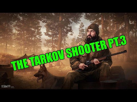 The Tarkov Shooter Pt. 3 Tutorial - The Easy Way
