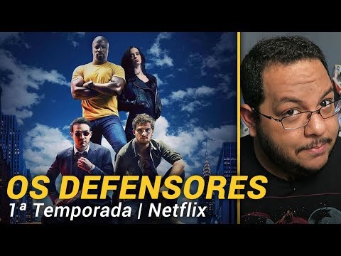 OS DEFENSORES - 1a Temporada (Netflix) | Crítica com spoiler