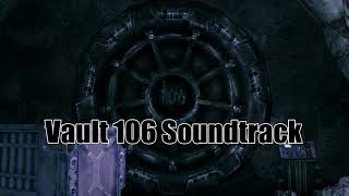 Vault 106 Soundtrack by Not the Memes Productions
