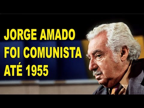 Jorge Amado foi Stalinista até 1955. CONFIRA