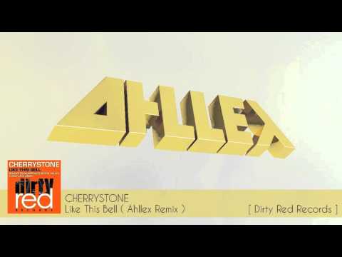 Cherrystone - Like This Bell (Ahllex Remix)