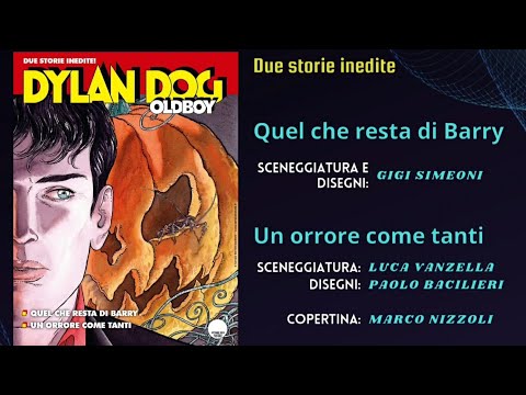 Recensione: Dylan Dog Old Boy 27 "Quel che resta di Barry" - "Un orrore come tanti"