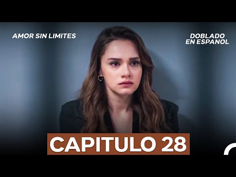 Amor Sin Limites Episodio 28 (Doblado en Español) (La Versión Larga)