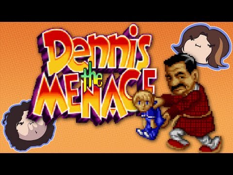 Dennis the Menace - Game Grumps