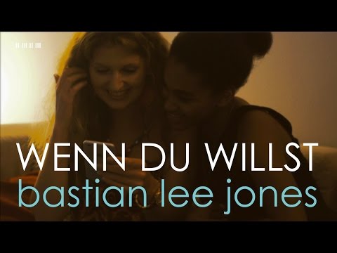 Bastian Lee Jones - Willst Du? [Official Musicvideo German Version]