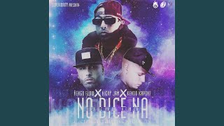 No dice Na (Official Remix)